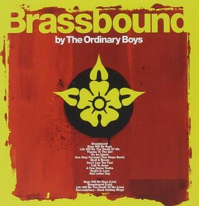 Brassbound (Bonus CD)　ジ・オーディナリー・ボーイズ　輸入盤CD