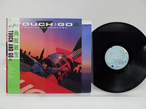 角松敏生「Touch And Go(タッチ・アンド・ゴー)」LP（12インチ）/Air Records(RAL-8839)/ポップス