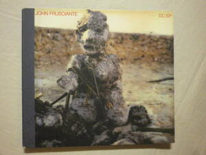 『John Frusciante/DC EP(2004)』(Record Collection 9362-48877-2,EU盤,Digipak,4track,SSW,Dissolve,Goals,A Corner,Repeating)