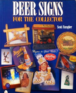 洋書 『Beer Signs for the Collector』 ビール広告豪華写真資料集 ヴィンテージ オールディーズ バドワイザー アンティーク時計