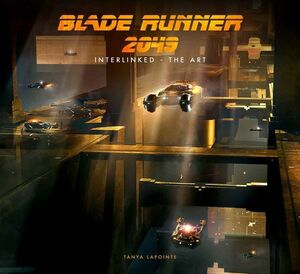 ★新品★送料無料★ブレードランナー2049 アートブック★Blade Runner 2049 Interlinked Art★