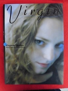 V126 Virginie Dedieuヴィルジニー・デデュー写真集「Virgin」撮影：大村克己 集英社 2003年
