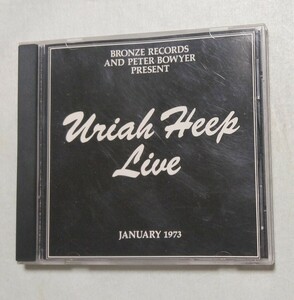 Uriah Heep ユーライア・ヒープ『LIVE JANUARY 1973』輸入盤