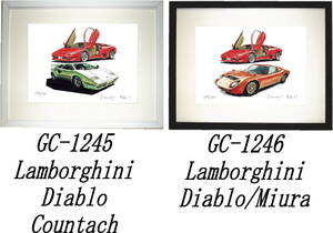 GC-1245 ランボルギーニDiablo/Countach・GC-1246 Diablo/Miura限定版画300部直筆サイン有額装済●作家平右ヱ門希望ナンバーをお選び下さい