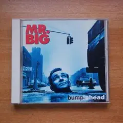 「バンプ・アヘッド」(国内盤) / MR.BIG