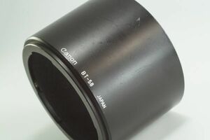 X-BT-58-04★送料無料 並品★CANON BT-58・AC75-200mm F4.5 NewFD70-210mm F4 NewFD100-300mm F5.6L NewFD100-300mm F5.6 レンズフード