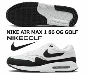 新品 26 NIKE ナイキ エア マックス 1 86 ゴルフ ホワイト ブラック 白 黒 OG GOLF AIR MAX 未使用 正規品 本物 DV1403-110