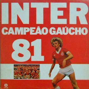 223933 INTER CAMPEAO GAUCHO 81 / Narracao Dos Gols(LP)