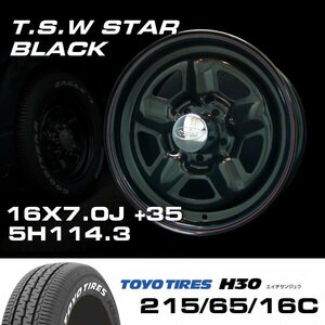 TSW STAR ブラック 16X7J+35 5穴114.3 TOYO H30 215/65R16C　ハイエース100系や152系ハイラックスなどに！