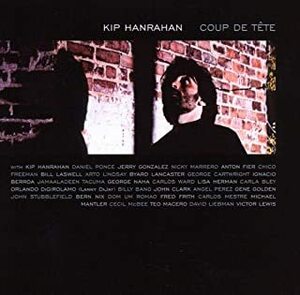★異才のクールなラテン音楽!!傑作!!Kip Hanrahan キップ・ハンラハンのCD【COUP DE TETE】1981年