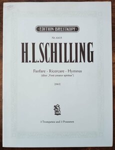 送料無料 金管6重奏楽譜 H.L.シリング：ファンファーレ-リチェルカーレ-イムヌス 3Trp/3Trb アンサンブル譜
