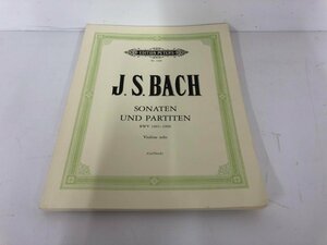 ★　【楽譜 BACH Sonaten und Partiten Violine solo BWV1001-1006 無伴奏ヴァイオリンのための …】141-02401