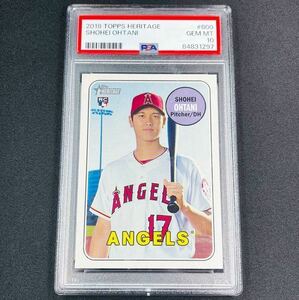 PSA10 GEM MINT 2018 Topps Heritage 大谷翔平 ルーキーカード No.600 PSA鑑定済カード