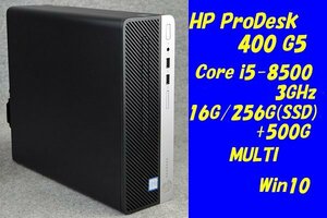 O●HP/ProDesk400 G5●Core i5-8500(3.0GHz)/16G/256G(SSD)+500G/MULTI●Win10●1