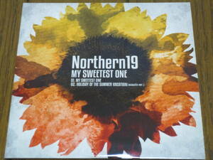 Northern19　MY SWEETEST ONE