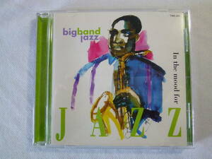 In The Mood for Jazz - Big band jazz 楽しい休日は ビッグ・バンド・ジャズ - Glenn Miller- Duke Ellington- Artie Shaw- Tommy Dorsey