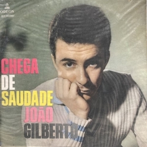 【コピス吉祥寺】JOAO GILBERTO/CHEGA DE SAUDADE(MOFB3073)