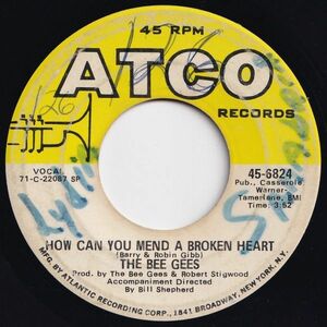 Bee Gees How Can You Mend A Broken Heart / Country Woman ATCO US 45-6824 204133 ロック ポップ レコード 7インチ 45