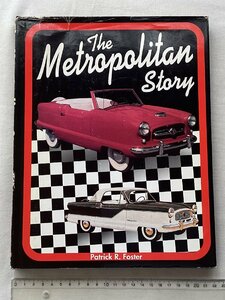 ★[A53038・特価洋書 The Metropolitan Story ] メトロポリタン。★