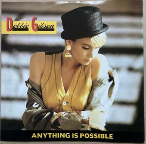 DEBBIE GIBSON / ANYTHING IS POSSIBLE UK A-7735