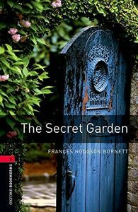 [A11540639]Oxford Bookworms Library: Level 3:: The Secret Garden (Oxford Bo