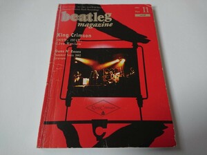beatleg magazine vol.28 2002.11★キング・クリムゾン 72年74年ライブ特集 King Crimson / Pink Floyd / Mike Oldfield / Dream Theater