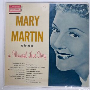 米 MARY MARTIN/A MUSICAL LOVE STORY/DISNEYLAND STER3031 LP