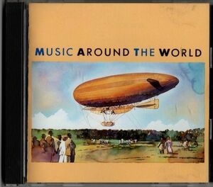 CD★音楽世界めぐり／MUSIC AROUND THE WORLD
