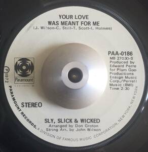 視聴 美盤 オリジナル Sly Slick And Wicked Your Love Was Meant For Me / It