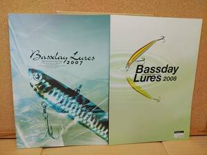 バスディー　BassDay ２００７年と２００８年 カタログ　計2冊　355g