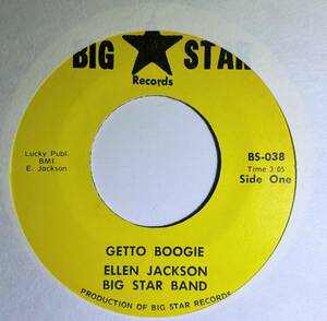 Ellen Jackson Big Star Band 「Getto Boogie / Hard Times」 funk45 soul45 deep funk 7インチ