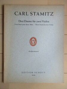 【洋書 楽譜】CARL STAMITZ　Drei Duette fur zwei Violen　Trois Duos deux Altos Three Duets for two Violas /カール・シュターミッツ