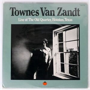 TOWNES VAN ZANDT/LIVE AT THE OLD QUARTER,HOUSTON,TEXAS/TOMATO TOM27001 LP