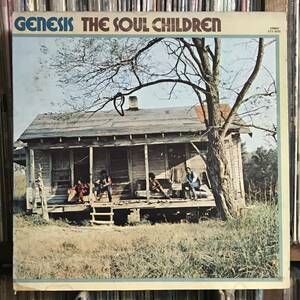 The Soul Children / Genesis USオリジナル盤 LP ソウル・チルドレン/ジェネシス　レアグルーヴ