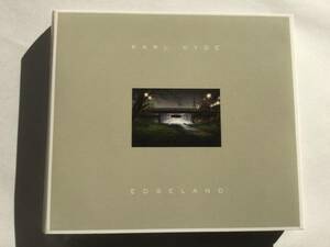 Karl Hyde / Edgeland 国内版CD