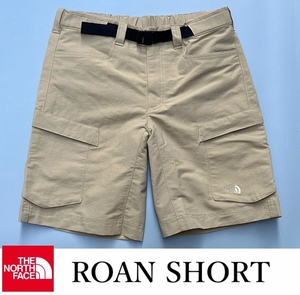 ◆モデル出品◆新品 30インチ ノースフェイス ROAN SHORT カーゴハーフパンツ HAWTHORNE KHAKI 短パン メンズ The North Face (水着兼用可