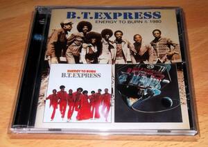 【2on1】B.T.EXPRESS / Energy To Burn + 1980