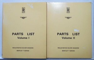 ROLLS ROYCE SILVER SHADOW/BENTLEY T Parts List Vol.1-2