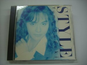 [CD] 　鈴木結女 / STYLE YUME SUZUKI 1993年 MRCA-10004 ◇r60520