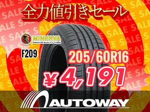 新品 205/60R16 MINERVA ミネルバ F209 205/60-16 ★全力値引きセール★