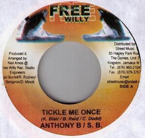 ジャマイカ7 Anthony B & S. B. Tickle Me Once NONE Free Willy /00080