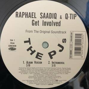 RAPHAEL SAADIQ & Q-TIP / GET INVOLVED / DJ THOMILLA