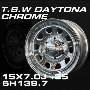 ● 特価 TSW デイトナ DAYTONA クローム 15×7J +35 6穴 139.7 ホイール 4本セット [200系 ハイエース / 100系 ハイエース 後期バンなど]