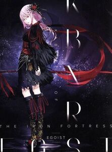 ＫＡＢＡＮＥＲＩ　ＯＦ　ＴＨＥ　ＩＲＯＮ　ＦＯＲＴＲＥＳＳ（初回生産限定版）／ＥＧＯＩＳＴ