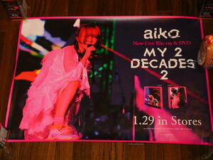 aiko / My 2 Decades 2 非売品レアポスター！