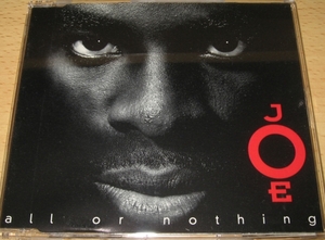 ★CDS★Joe/All Or Nothing (Poor Georgie Porgie Mix)★Butt Mix★To Get Some Butt Mix★Big O Mix★ジョー★CD SINGLE★シングル★