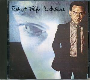 Robert FRIPP★Exposure [ロバート フリップ,KING CRIMSON,キング クリムゾン]