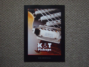 【カタログのみ】K&T Pickups Collection 検 ピックアップ エレキギター ベース いまみちともたか