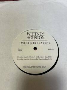 フランキーナックルズ至高REMIX WHTNEY HOUSTON-MILLION DOLLER BILL 12インチ