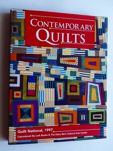 ..CONTEMPORARY QUILTS/Quilt National 1997/英文/現代のキルト